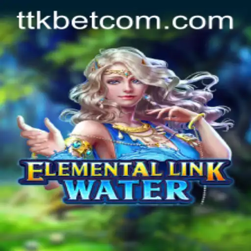 Discover the World of ElementalLinkWater: A New Gaming Adventure