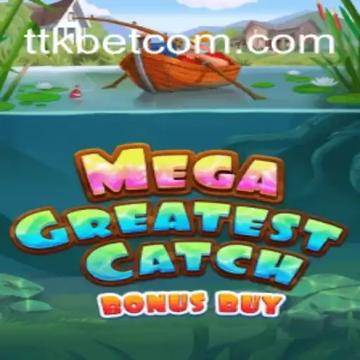 Exploring the Thrills of MegaGreatestCatchBonusBuy: Dive into the Adventure