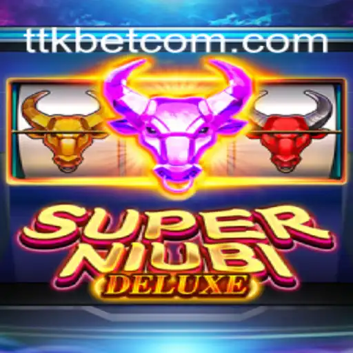 Exploring the Thrills of SuperNiubiDeluxe: A New Era of Gaming with TTKBet
